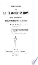 De l'influence de la magnétisation sur le développement de la voix et du goût en musique