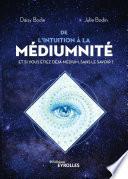 De l'intuition à la médiumnité