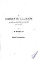 De l'invasion de l'Allemagne dans les provinces de Bourgogne et de Franche-Comté en 1870-71