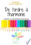 De l'ordre à l'harmonie