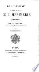 De l'origine et des débuts de l'imprimerie en Europe