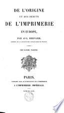 De l'origine et des débuts de l'imprimerie en Europe