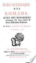 De l'usage des romans, où l'on fait voir leur utilité & leurs differens caractères
