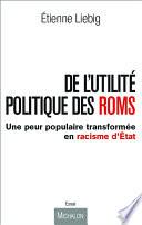 De l'utilité politique des Roms