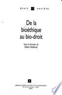 De la bioéthique au bio-droit
