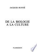 De la biologie à la culture