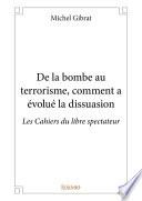 De la bombe au terrorisme, comment a évolué la dissuasion