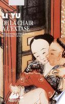 De la chair à l'extase