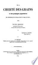 De la cherté des grains et des préjugés populaires qui déterminent des violences dans les temps disette ...