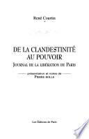 De la clandestinité au pouvoir
