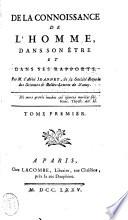 De la connaissance de l'homme, dans son être et dans ses rapports