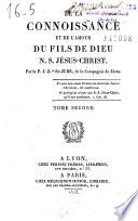 De la connaissance et de l'amour du fils de Dieu N. S. Jésus-Christ