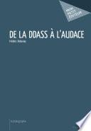 De la DDASS à l'audace