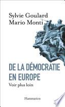 De la démocratie en Europe. Voir plus loin