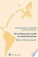 De la démocratie raciale au multiculturalisme