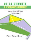 De la Déroute à l'Accomplissement
