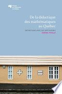 De la didactique des mathématiques au Québec