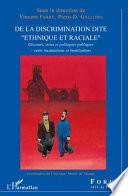 De la discrimination dite ethnique et raciale