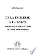 De la faiblesse à la force