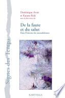 De la faute et du salut dans l'histoire des monothéismes