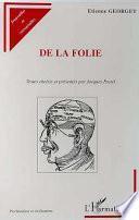De la folie