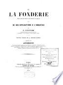 De la fonderie ... et de ses applications à l'industrie
