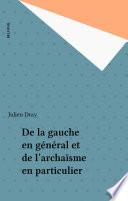 De la gauche en général et de l'archaïsme en particulier