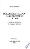 De la Gaule au Japon par les chemins de Dieu