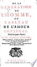 De la generation de l'homme ou tableau de l'amour conjugal. Divise en 4. parties. 8. ed