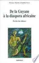 De la Guyane à la diaspora africaine