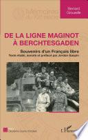 De la ligne Maginot à Berchtesgaden