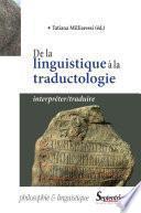 De la linguistique à la traductologie