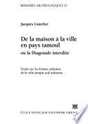De la maison à la ville en pays tamoul ou la diagonale interdite
