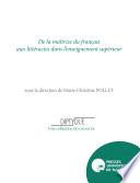 De la maîtrise du français aux littéracies dans l'enseignement supérieur