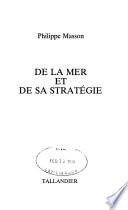De la mer et de sa stratégie