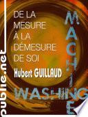 De la mesure à la démesure de soi