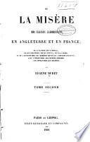 De la misère des classes laborieuses en Angleterre et en France ...