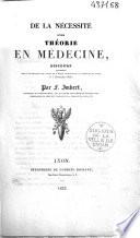 De la nécessité d'une théorie en médecine