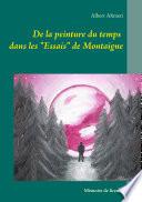 De la peinture du temps dans les Essais de Montaigne