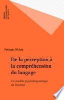 De la perception à la compréhension du langage