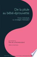 De la pilule au bébé-éprouvette