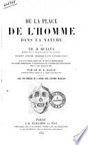 De la place de l'homme dans la nature par Th. H. Huxley