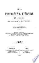 De la propriété littéraire et artistique en Belgique et en France
