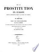 De la prostitution en Europe depuis l'Antiquité jusqu'à la fin du XVIe siècle