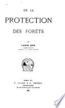 De la protection des forêts