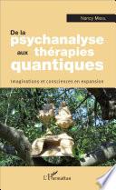 De la psychanalyse aux thérapies quantiques