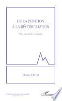 De la punition à la réconciliation