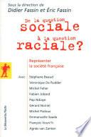 De la question sociale à la question raciale ?
