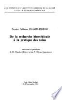 De la recherche biomédicale à la pratique des soins