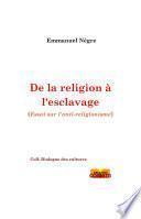 De la religion à l'esclavage
